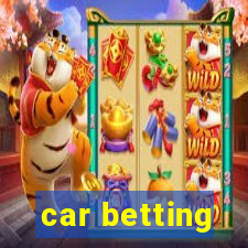 car betting