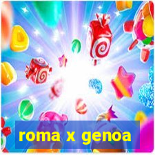 roma x genoa