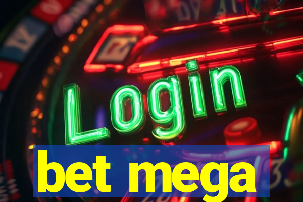 bet mega