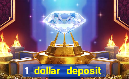 1 dollar deposit casino nz 2022