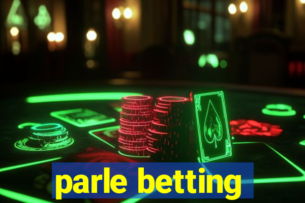 parle betting