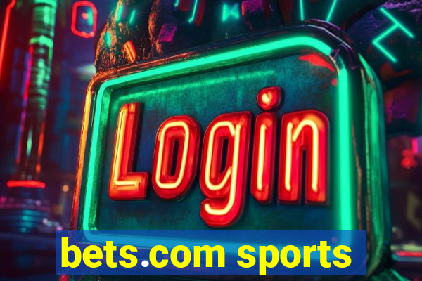 bets.com sports