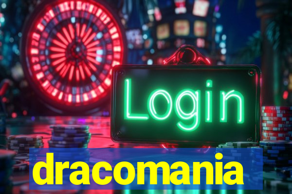 dracomania