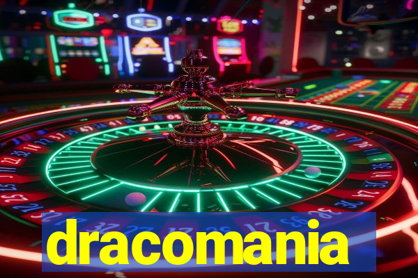 dracomania