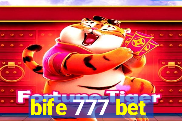 bife 777 bet