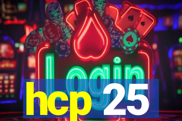 hcp 25