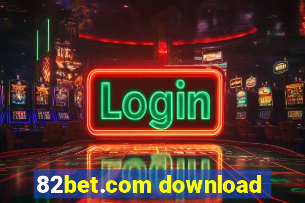 82bet.com download