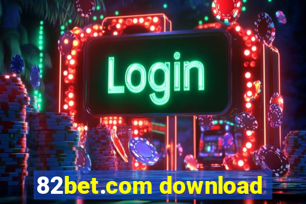 82bet.com download