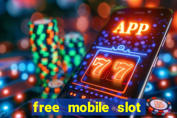 free mobile slot machine games