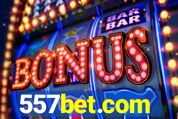 557bet.com