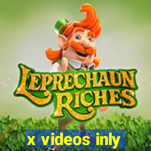 x videos inly