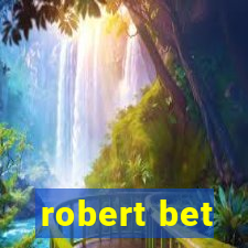 robert bet