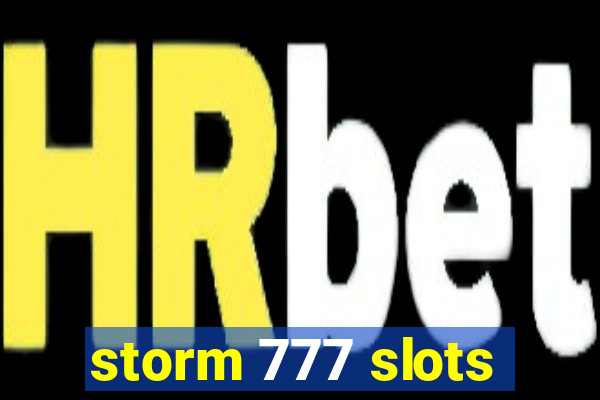 storm 777 slots