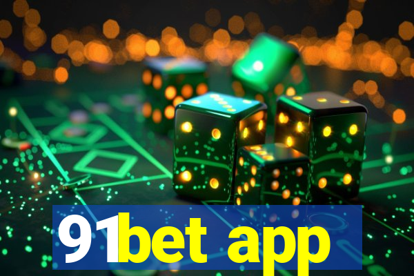 91bet app