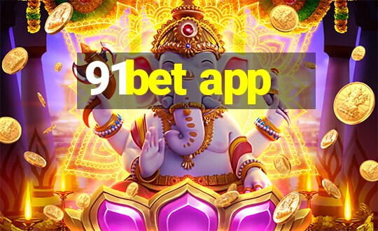 91bet app