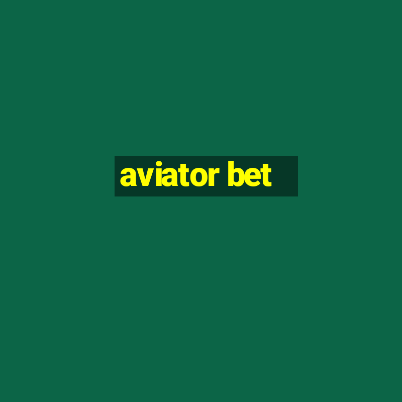 aviator bet