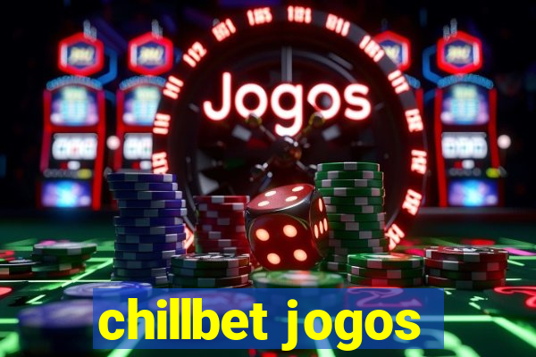 chillbet jogos