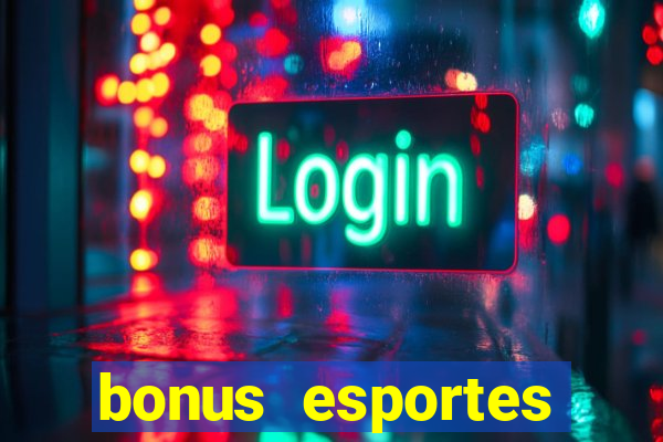 bonus esportes estrela bet