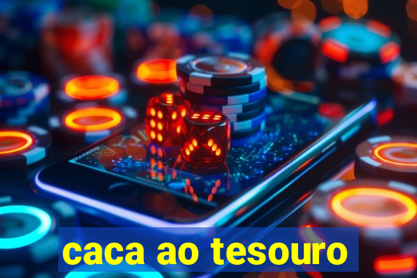 caca ao tesouro