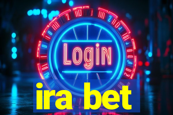 ira bet