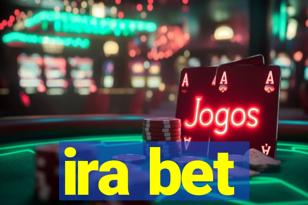 ira bet