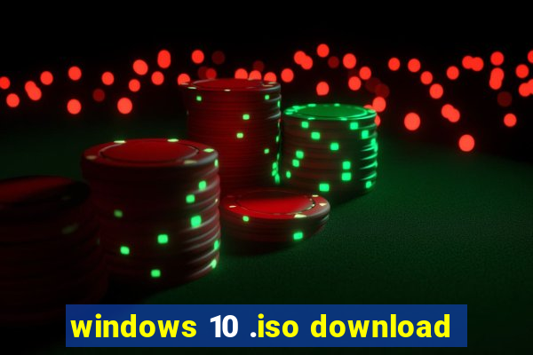 windows 10 .iso download