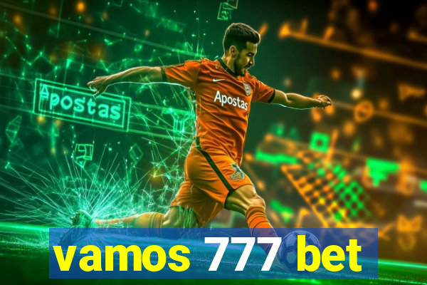 vamos 777 bet