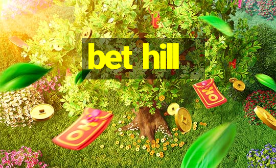 bet hill