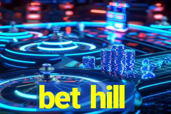 bet hill