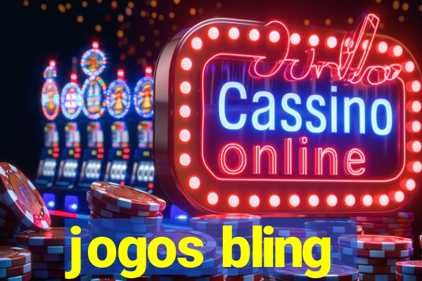 jogos bling