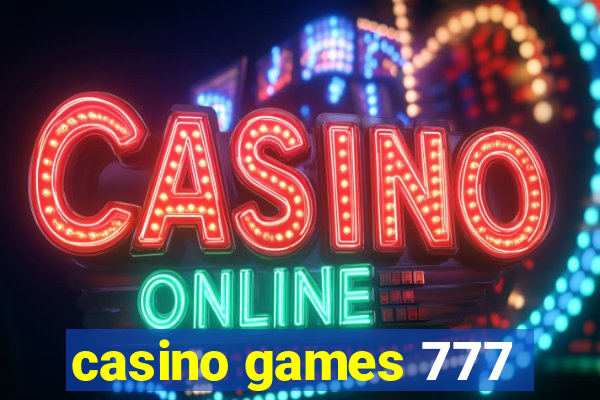 casino games 777