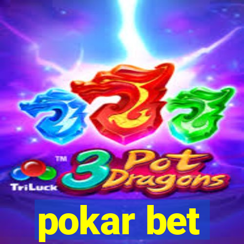 pokar bet