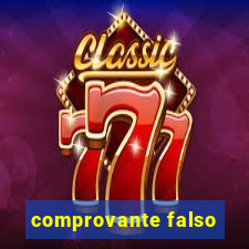 comprovante falso