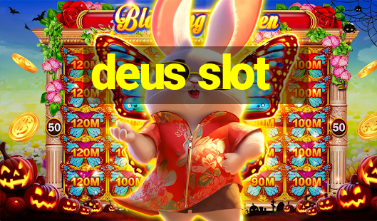 deus slot