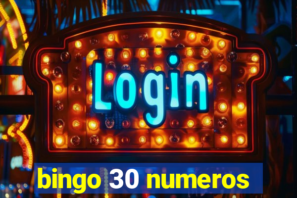 bingo 30 numeros