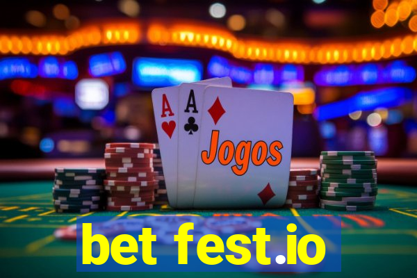 bet fest.io