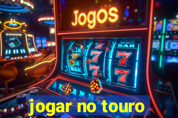 jogar no touro