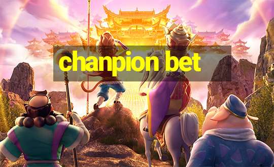 chanpion bet