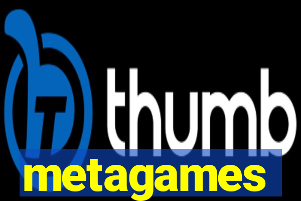 metagames