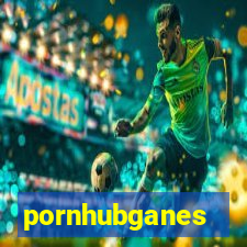 pornhubganes