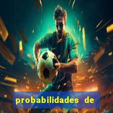 probabilidades de jogos de hoje