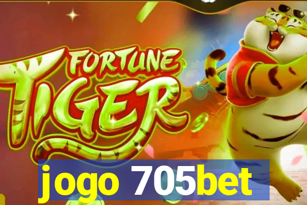 jogo 705bet