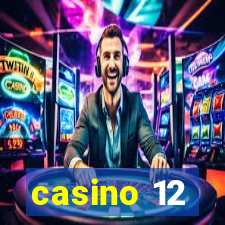 casino 12