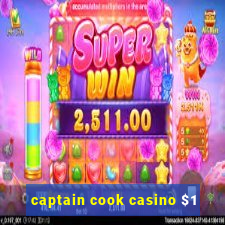 captain cook casino $1