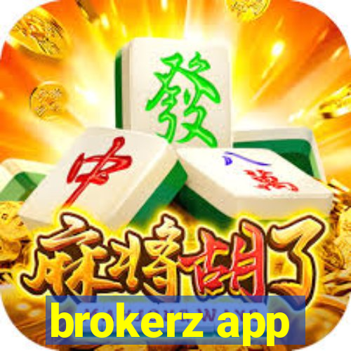 brokerz app