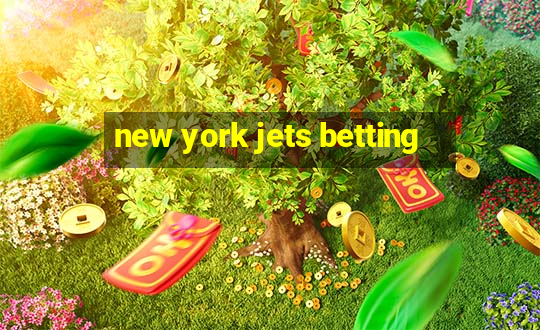 new york jets betting