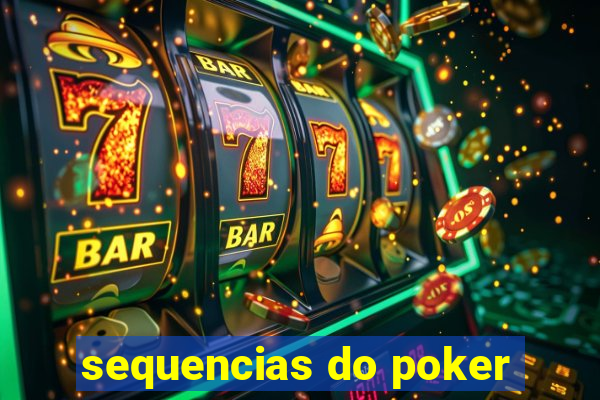 sequencias do poker