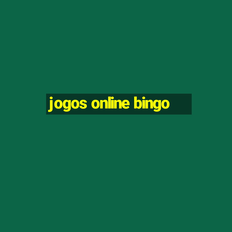 jogos online bingo