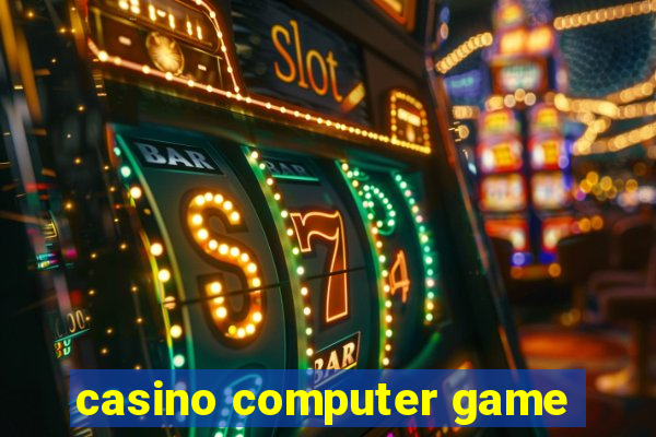 casino computer game