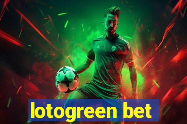 lotogreen bet